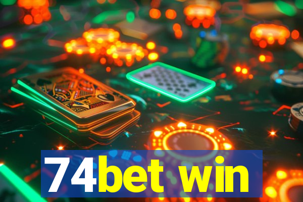 74bet win